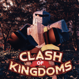 ⚔️Clash of Kingdoms⚔️ [ALPHA]