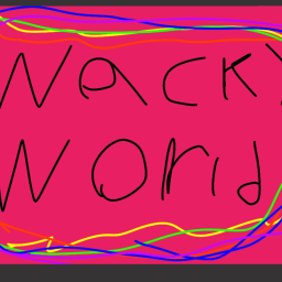 WaCkY woRLd