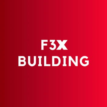 F3X Building (DISCONTINUED)