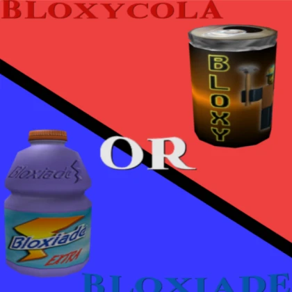 Bloxy Cola Or Bloxiade NoFilter