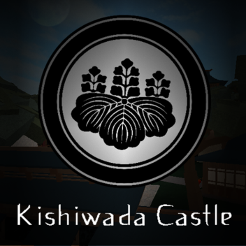 Toyotomi Clan; Kishiwada Castle; Izumi Province
