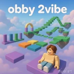 Obby 2 vibe 🎶