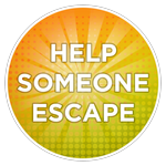 Help Someone Escape