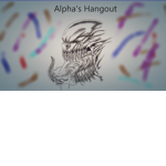 Alpha's Hang out