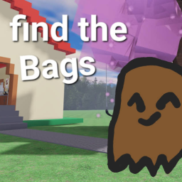 Find The Bags! (Reborn Update!)