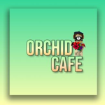 Orchid Cafe