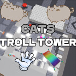 Cats Troll Tower🐱