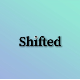 Shifted