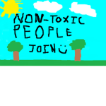Non-Toxic People!!