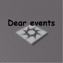 Dear Events.