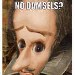No Damsels?