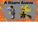 A Bizarre Heaven