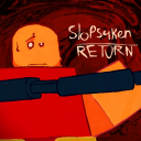 Slopsaken: Return