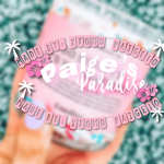- Paige’s Paradise -!