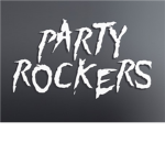 The Party Rocker's