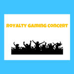 Royalty gaming concert