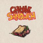 - Chuckle Sandwich -