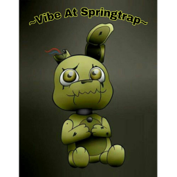 ~Vibe At Springtrap~  [BETA]
