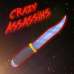 Crazy Assassin