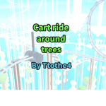 Cart ride around trees [GROUP]