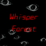 Whisper Forest