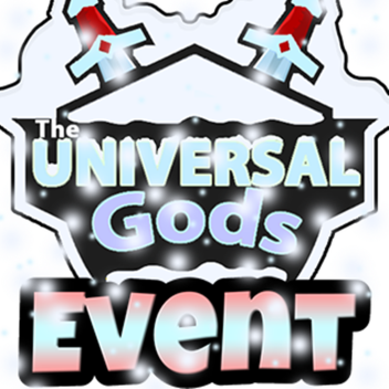 The Universal Gods - Christmas Event