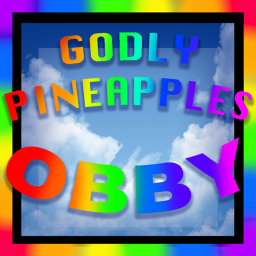 The Godly Pineapples obby! [UPDATE!]