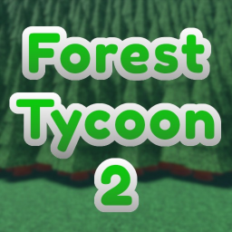 🌲 Forest Tycoon 2