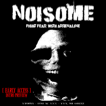 NOISOME (intro)