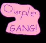 ourple gang!