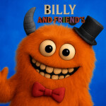 Billy and Friend's