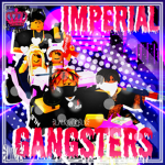 [IG] Imperial Gangsters