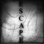 Escape 