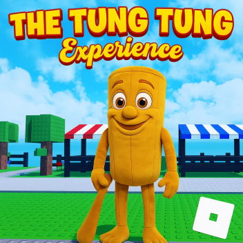 The Tung Tung Experience