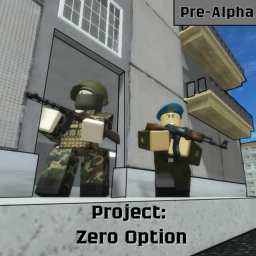 Operation Zero Option (Pre-Alpha)