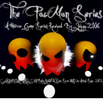 The PacMan Series