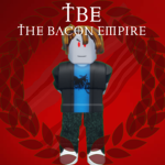 {TBE} The Bacon Empire Group Thumbnail