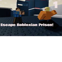 Escape Robloxian Prison!