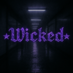 < WICKED >