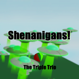 Shenanigans!