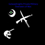 GalwayKnights Private Military: Overseers of War.