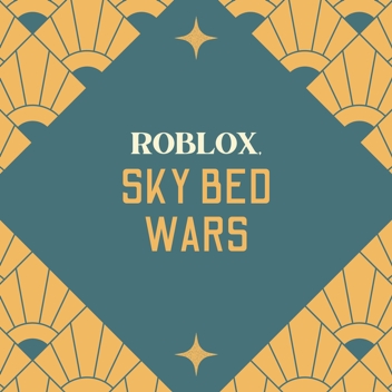 Sky bed