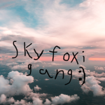 Sky-foxi Gang