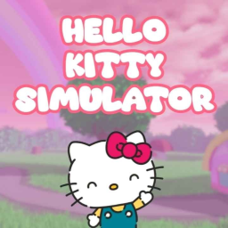 🎀 Hello Kitty Simulator 🎀