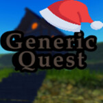 Generic Quest (Testing!)