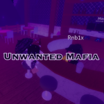 Unwanted Mafia