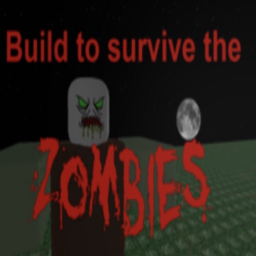 Build to Survive the Zombies Remake(BETA)