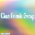 chan friends group