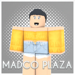 MADCO Plaza!