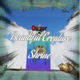 Beautiful Creature Shrine